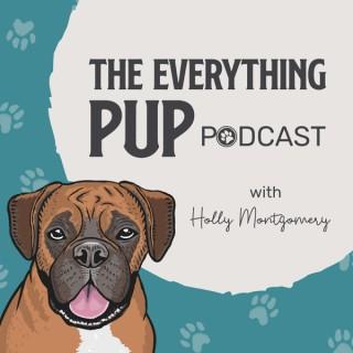 The Everything Pup Podcast
