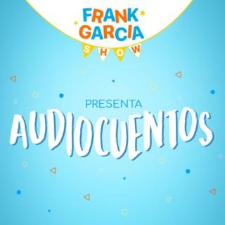 Frank Garcia Show / Cuentos Para NiÃ±os