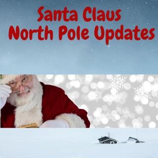 Santa Claus North Pole Updates