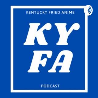 Kentucky Fried Anime