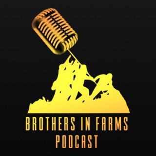 Brothers in Farms Podcast