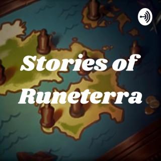 Stories of Runeterra: A League of Legends Lore Podcast