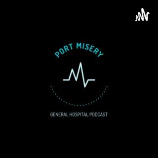 Port Misery - A GH Podcast