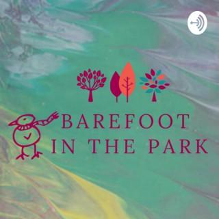 Barefoot in the Park Podcast