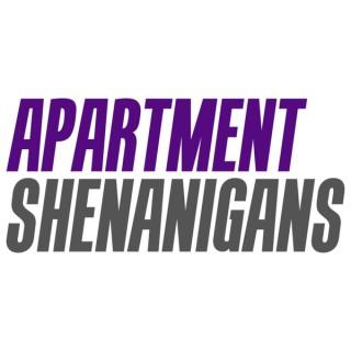 Apartment Shenanigans