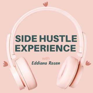 Side Hustle Experience
