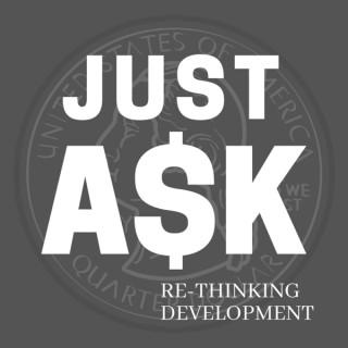Just Ask - Rethinking Development