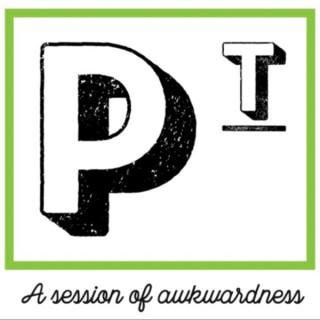 The PT Podcast