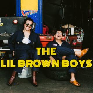The Lil Brown Boys