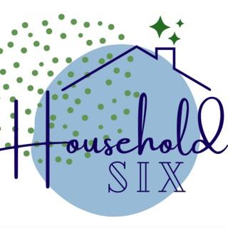 Household Six Podcast