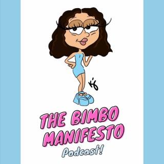 The Bimbo Manifesto