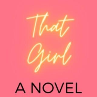 That Girl A Novel