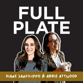 Full Plate: Ditch diet culture, respect your body, and set boundaries.