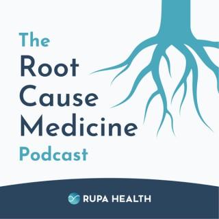 The Root Cause Medicine Podcast