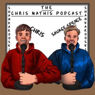 The Chris Mathis Podcast