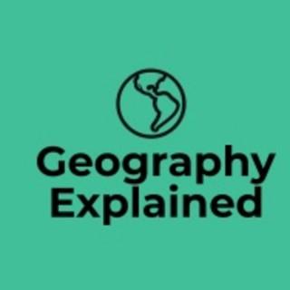 Geography Explained