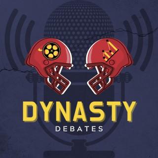 Dynasty Debates