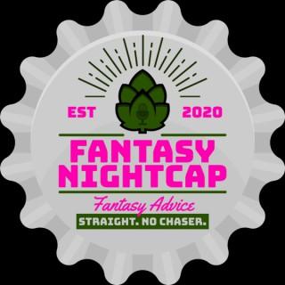 The Fantasy Nightcap