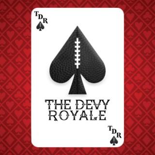 The Devy Royale