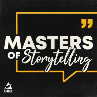Masters of Storytelling