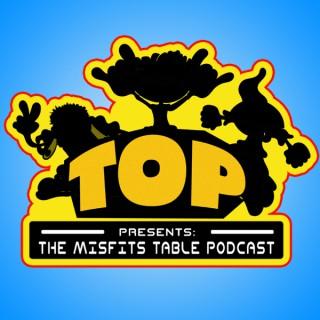 The MisFits Table