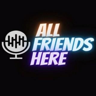 allfriendshere's podcast