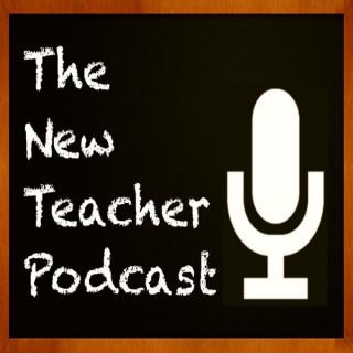 The New Teacher Podcast