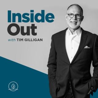 Inside Out with Tim Gilligan