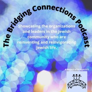 The Bridging Connections Podcast