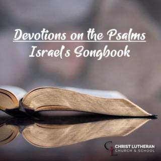 Devotions on the Psalms | Israel's Songbook