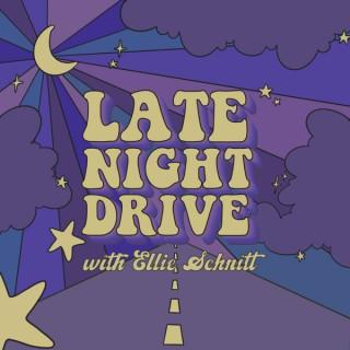 Late Night Drive with Ellie Schnitt