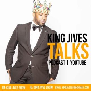 King Jives Show