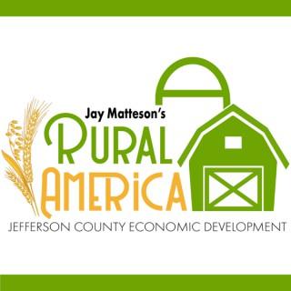Jay Matteson's Rural America