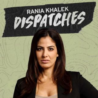Rania Khalek Dispatches