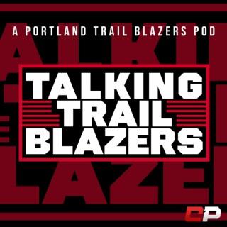 Talking Trail Blazers
