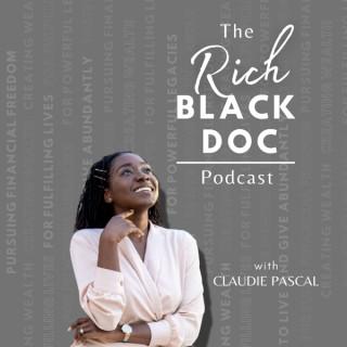 The Rich Black Doc Podcast