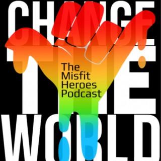 The Misfit Heroes Podcast