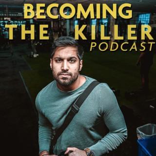 Becoming The Killer