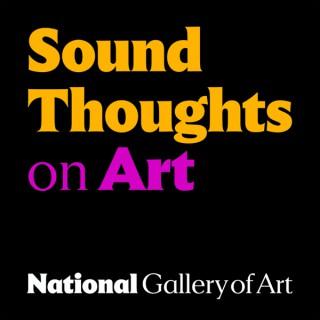 Sound Thoughts on Art