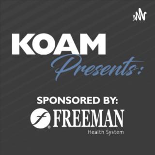 KOAM Presents:
