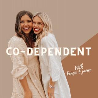 Co-dependent Podcast