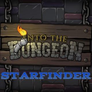 Into the Dungeon: Starfinder