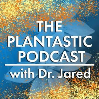 The Plantastic Podcast