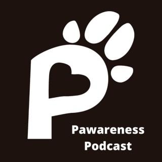 Pawareness Podcast