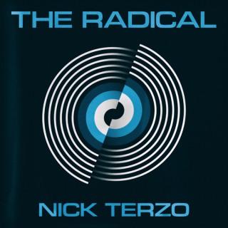 The Radical with Nick Terzo