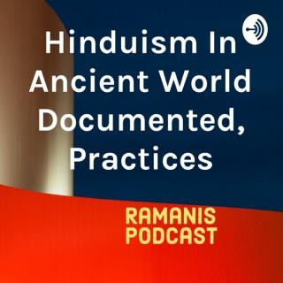 Hinduism In Ancient World Documented, Practices