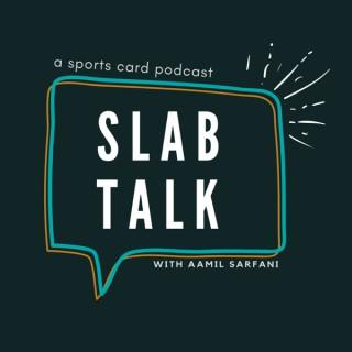 Slab Talk Sports Card Show