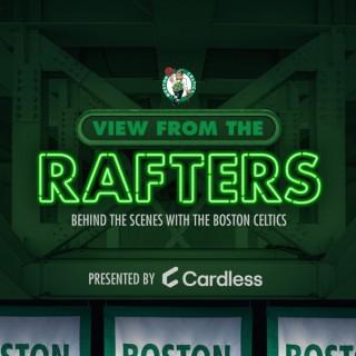 View From The Rafters: Behind the Scenes with the Boston Celtics