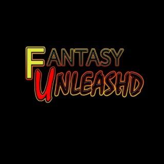 The FantasyUnleashd Podcast