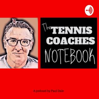 The TENNIS COACHES Notebook